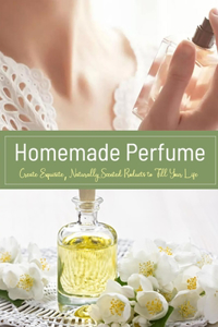 Homemade Perfume