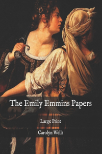 The Emily Emmins Papers