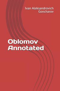 Oblomov Annotated