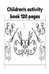 Children's activity book 120 pages