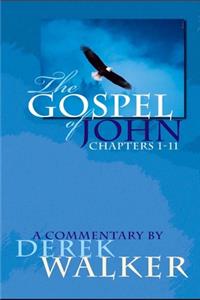 Gospel of John (Chapters 1-11)