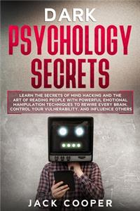 Dark Psychology Secrets