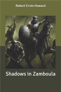 Shadows in Zamboula