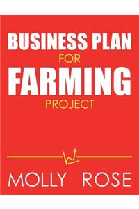 Business Plan For Farming Project