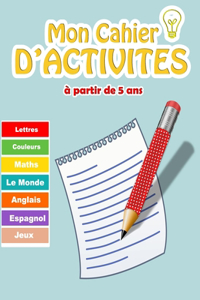 Mon cahier d'activités à partir de 5 ans