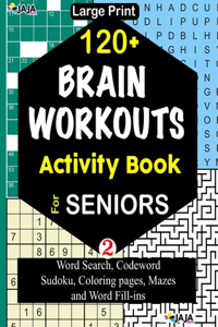 120+ BRAIN WORKOUTS Activity Book For SENIORS