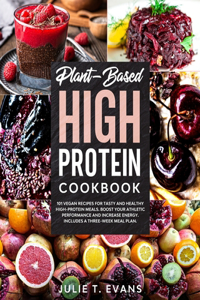 Plant-Based high protein cookbook