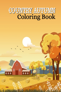 Country Autumn Coloring Book