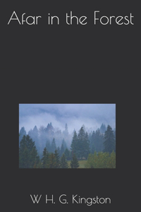 Afar in the Forest