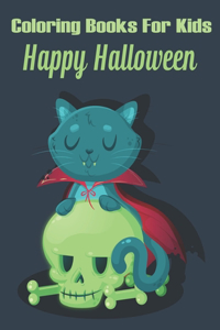 Coloring Book For Kids Happy Halloween