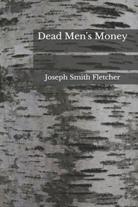 Dead Men's Money