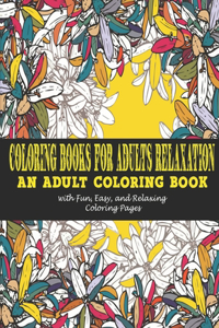 Coloring Books for Adults Relaxation