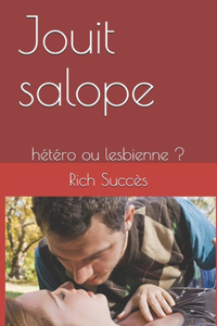 Jouit salope