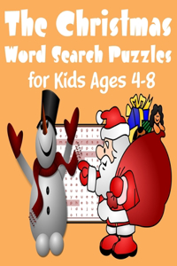 The Christmas Word Search Puzzles for Kids Ages 4-8