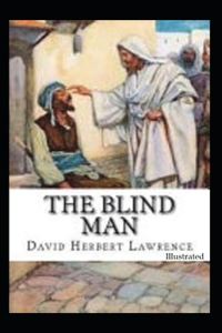 The Blind Man (Illustrated)