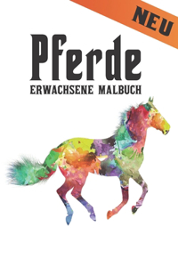 Pferde Erwachsene Malbuch
