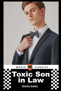 Toxic Son in Law Volume 2