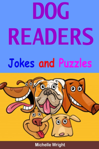 Dog Readers: Jokes and Puzzles