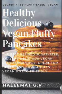 Healthy Delicious Vegan Fluffy Pancake Recipes