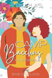 Camp Bacchus-l'Intégrale