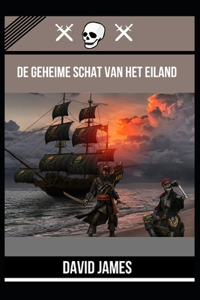 de Geheime Schat Van Het Eiland