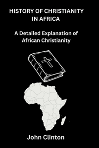 History of Christianity in Africa