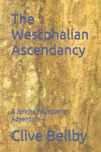 Westphalian Ascendancy