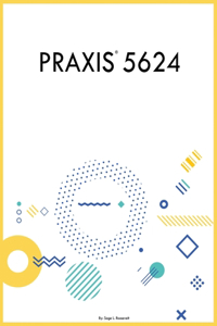 Praxis 5624
