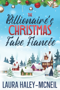 Billionaire's Christmas Fake Fiancée
