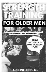 Strength Training for Older Men
