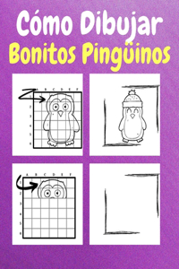 Cómo Dibujar Bonitos Pingüinos