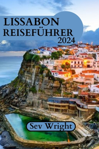 Lissabon Reiseführer 2024