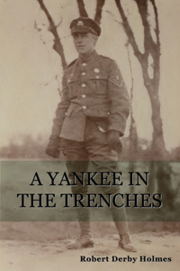 Yankee in the Trenches