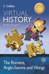 Virtual History for Key Stage 2 â€“ The Romans, Anglo-Saxons and Vikings: CD-ROM