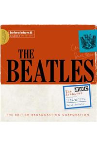 The Beatles: The BBC Archives: 1962-1970