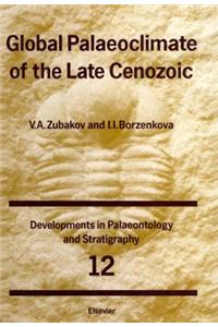 Global Palaeoclimate of the Late Cenozoic