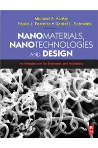 Nanomaterials, Nanotechnologies and Design