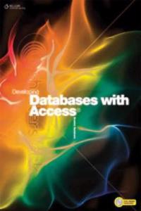 Developing Databases with Access