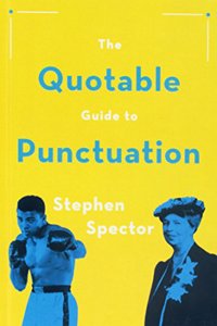 The Quotable Guide to Punctuation
