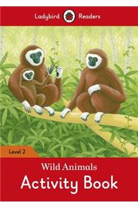 Wild Animals Activity Book – Ladybird Readers Level 2