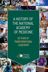 History of the National Academy of Medicine