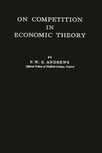 On Competition in Economic Theory