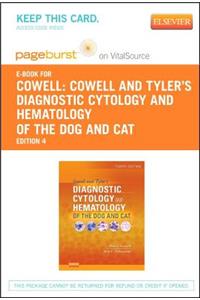 Cowell and Tyler's Diagnostic Cytology and Hematology of the Dog and Cat - Elsevier eBook on Vitalsource (Retail Access Card)