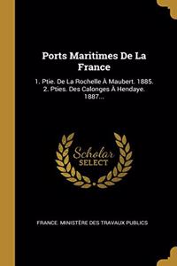 Ports Maritimes De La France