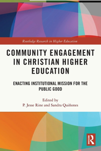Community Engagement in Christian Higher Education