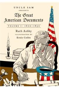 Great American Documents: Volume I