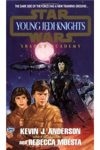 Shadow academy: young jedi knights #2 (Star Wars: Young Jedi Knights)