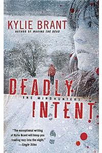 Deadly Intent