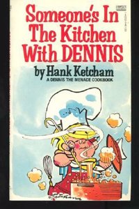 Someone's in the Kitchen (Dennis the Menace Series)