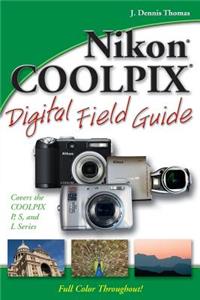 Nikon Coolpix Digital Field Guide